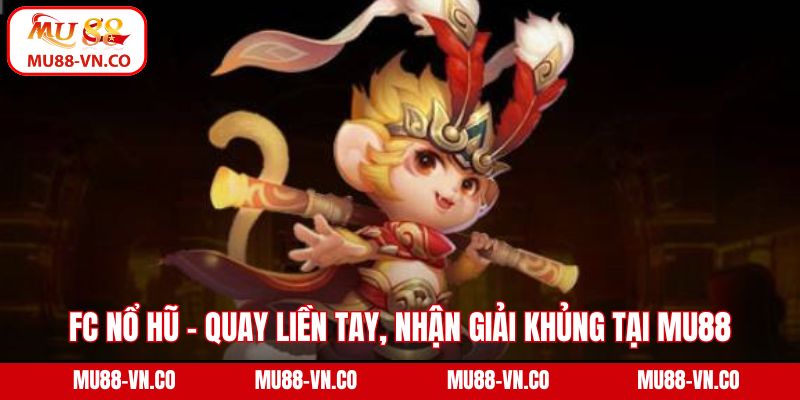 FC nổ hũ
